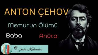 Üç Sesli Hikaye  Anton Çehov [upl. by Ahsekram]