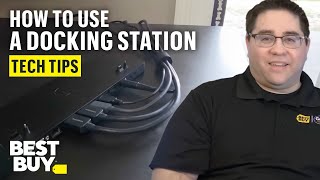 Using a Docking Station  Tech Tips from Best Buy [upl. by Llabmik]