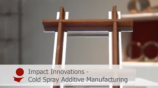 Cold Spray  Additive Manufacturing [upl. by Dowski]