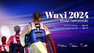 Day 1 Court 4 Afternoon session  Wuxi 2024 World Taekwondo Grand Slam Challenge [upl. by Palumbo331]