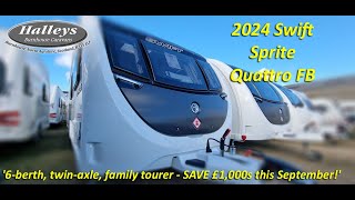 2024 Sprite Quattro FB  twinaxle 6berth family tourer  SAVE £1000s this September [upl. by Anyotal]