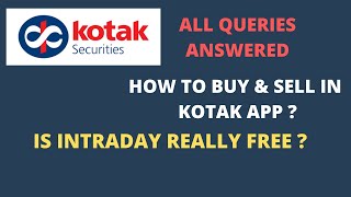 Is Intraday Free in Kotak Securities How to Buy amp Sell Stock in Kotak Trading AppKotak App review [upl. by Ahsauqram260]