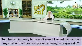 Touched an impurity but wasnt sure if I wiped it on my shirt or floor prayer valid Assim al hakeem [upl. by Eisenstark]