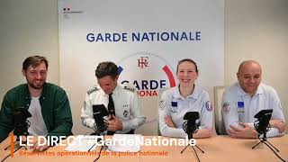 👮‍♀️ POLICE NATIONALE  sengager en tant que RÉSERVISTE opérationnel 🎙️ LE DIRECT GardeNationale [upl. by Enilegnave]