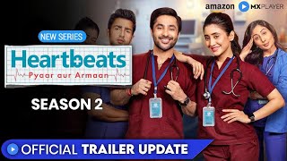 Heartbeat Season 2 Trailer  Heartbeat Season 2 Release Date  Harsh Beniwal  Amazon MX Player [upl. by Nwadahs]