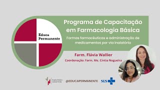 Formas farmacêuticas e administração de medicamentos por via inalatória [upl. by Zaslow]