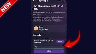 Start Making Money with NFTs  Part 3  Tapswap Code  New YouTube Video Code Today [upl. by Solberg]