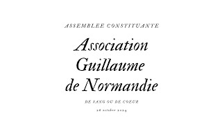 Assemblée Constituante Guillaume de Normandie 26 octobre 2014 Rejoigneznous en postulant [upl. by Nirual476]