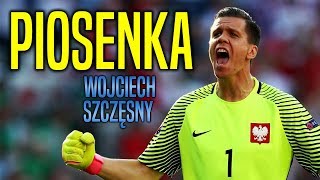 Piosenka Szczęsny  Następca Buffonaquot [upl. by Joelly]