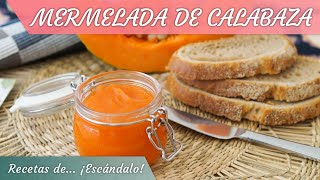 MERMELADA DE CALABAZA receta muy fácil para el otoño [upl. by Kalvn]