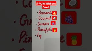 Fruits without seeds shortsfeed fruit ytshorts viral [upl. by Derk412]