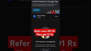 Refer and earn Rs 201 they get 21 Rs Use my code  6s0cl6c shorts earnmoneyonline gpay [upl. by Minier]