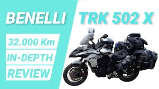 Benelli TRK 502 X honest indepth REVIEW after 32000Km of intense on and off road daily useabuse [upl. by Ydaf]