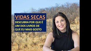 Resumo e análise de VIDAS SECAS por Profa Dra Miriam Bevilacqua [upl. by Balkin702]