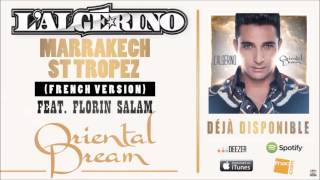 LAlgérino  Marrakech St Tropez French Version Audio [upl. by Zaneta]