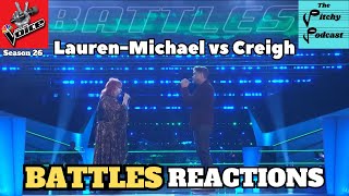 NBCs The Voice Season 26 Battles REACTION Lauren Michael Sellers vs Creigh Riepe [upl. by Htyderem]