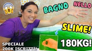 BAGNO NELLO SLIME 180 CHILI DI SLIME SPECIALE 200 MILA ISCRITTI Iolanda Sweets [upl. by Basilius]