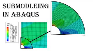 How to perform submodeling in Abaqus stress concentration around a hole [upl. by Nikolaus309]