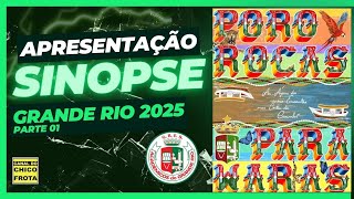 Apresentação da sinopse da Grande Rio carnaval 2025 parte 1 [upl. by Caleb]