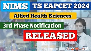 NIMS BSc AHS Allied Health Science 3rd Phase Notification RELEASED [upl. by Egamlat]