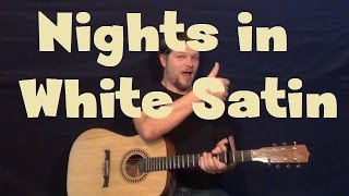 Nights In White Satin The Moody Blues Easy Guitar Lesson Strum Fingerstyle Chords How to Play [upl. by Nnylyrehc]