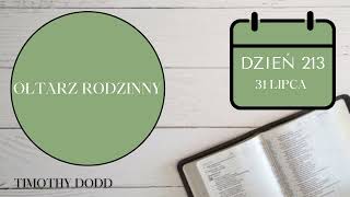 Ołtarz Rodzinny  Dzień 213 [upl. by Ssidnak843]