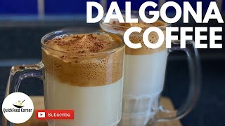 DALGONA COFFEE Whipped Coffee Viral TikTok Recipe by QuickFood Corner [upl. by Aiva679]