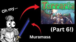 WHY IS THE DUNGEON SO DIFFICULT  THE BEST SWORD IN THE GAME Terraria Part 6 [upl. by Ronda988]