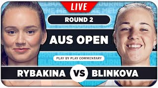 RYBAKINA vs BLINKOVA • Australian Open 2024 • LIVE Tennis PlaybyPlay Stream [upl. by Niatsirhc]