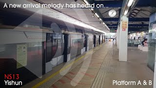 A new arrival melody has heard on NS13 Yishun Platform A amp B [upl. by Duky696]