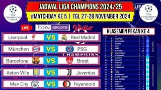 Jadwal Liga Champions 2024 Pekan 5Liverpool vs Real MadridKlasemen Champions League 2024Live Sctv [upl. by Ayle]