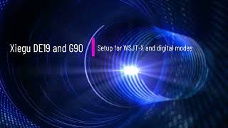 Xiegu G90 and DE19 setup for Digital Modes with WSJTX [upl. by Cavuoto]