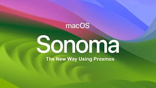 Hackintosh Sonoma Beta 2 The New Way Using Proxmox [upl. by Kcolttam]