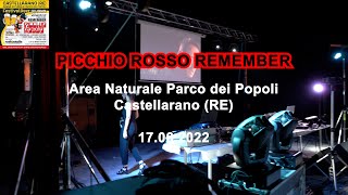 Picchio Rosso Remember a Castellarano RE  17062022 [upl. by Daffodil]