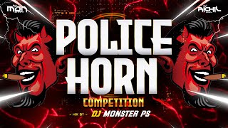 Police Horn 🎺 Competition Mix 🚨 Dj Monster PS 🔥 [upl. by Oikim570]