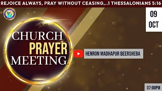 CHURCH PRAYER MEETING II09102024  BEERSHEBA PRAYER HOUSE [upl. by Ahsikahs]