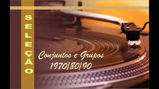 Conjuntos e Grupos  Anos 7080 [upl. by Weylin]