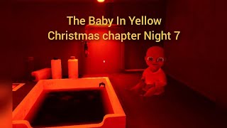 The Baby In Yellow  Christmas chapter  Night 7  Merry Christmas [upl. by Kelsi]