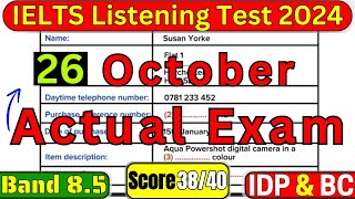 IELTS LISTENING TEST 26 OCTOBER 2024 WITH ANSWERS  IELTS LISTENING  IDPBC [upl. by Yokoyama]