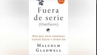 PDF  Fuera de serie de Malcolm Gladwell [upl. by Fattal]