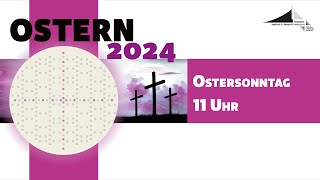 31032024  Gottesdienst in der Friedenskirche  Ostersonntag Familiengottesdienst [upl. by Benge]