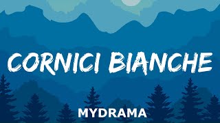 MYDRAMA  Cornici bianche Testo e Audio [upl. by Eam]