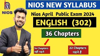 NIOS class 12th English 302 New Syllabus for April 2024 Public Exam  NIOS Board [upl. by Llevart]