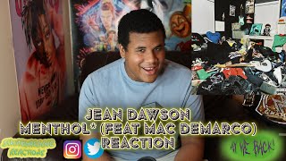 Jean Dawson  MENTHOL Feat Mac Demarco REACTION [upl. by Lowis]