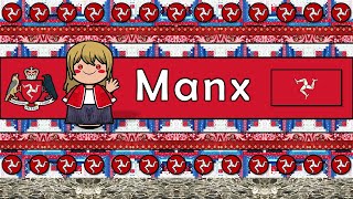 MANX GAELIC LANGUAGE [upl. by Ydaj705]