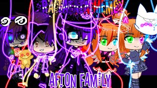 Ra Ta Ta Ta Meme  Afton Family  FNAF  SparkleAftøn [upl. by Anavlys]