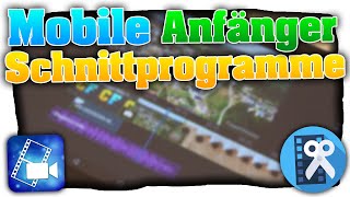 Mobile Schnittprogramme für Einsteiger im Vergleich Unterwegs Videos schneiden  Für Android amp iOS [upl. by Alvis446]