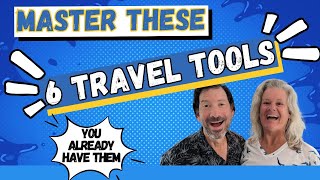 Level Up Your Travel Game ️ Mastering 6 Essential Tools You Already Own Full Time Travel [upl. by Laubin]