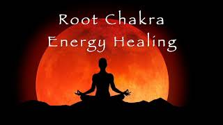 Root Chakra Energy Healing [upl. by Azerila665]