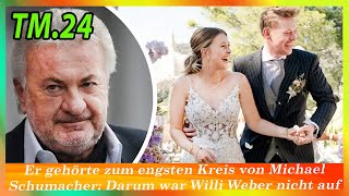 Er gehörte zum engsten Kreis von Michael Schumacher Darum war Willi Weber nicht auf Ginas Hochzeit [upl. by Ahdar]